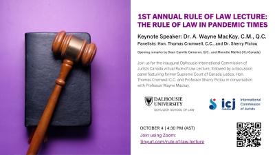 First Annual ICJ Canada Rule of Law Lecture, &quot;The Rule of Law in Pandemic Times&quot;